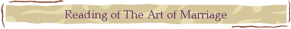 Reading of The Art of Marriage